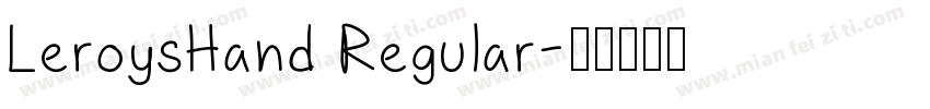 LeroysHand Regular字体转换